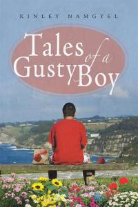 Imagen de portada: Tales of a Gusty Boy 9781482879919