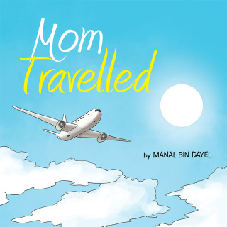 Cover image: Mom Travelled 9781482881080