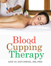 Omslagafbeelding: Blood Cupping Therapy 9781482881882
