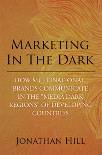 Cover image: Marketing in the Dark 9781482882087