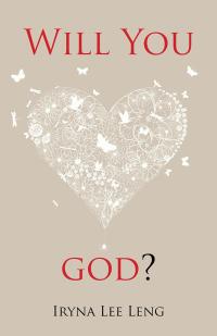 Cover image: Will You Love God? 9781482882162