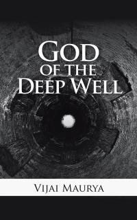 Imagen de portada: God of the Deep Well 9781482884906