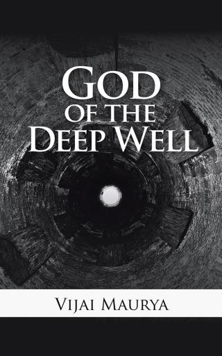Omslagafbeelding: God of the Deep Well 9781482884906