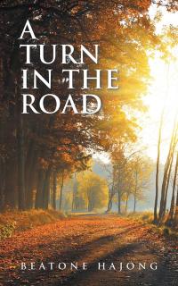 Imagen de portada: A Turn in the Road 9781482885828