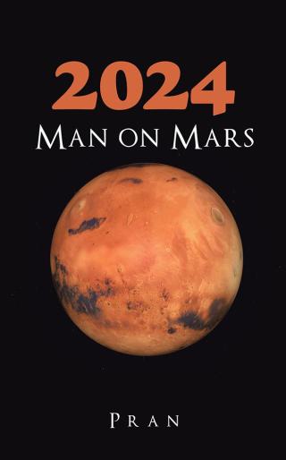 Cover image: 2024 Man on Mars 9781482885897