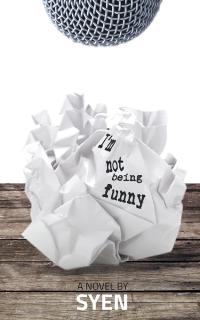 Cover image: I’M Not Being Funny 9781482887259