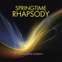 Cover image: Springtime Rhapsody 9781482887402