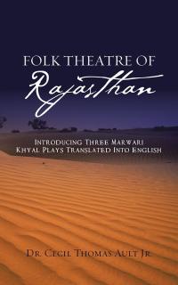 Cover image: Folk Theatre of Rajasthan 9781482888171