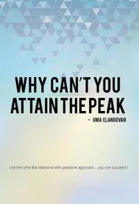 Cover image: Why Can’T  You Attain the Peak 9781482889611