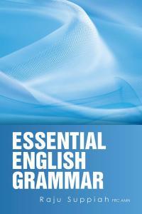 Cover image: Essential English Grammar 9781490700359