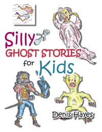 Imagen de portada: Silly Ghost Stories for Kids