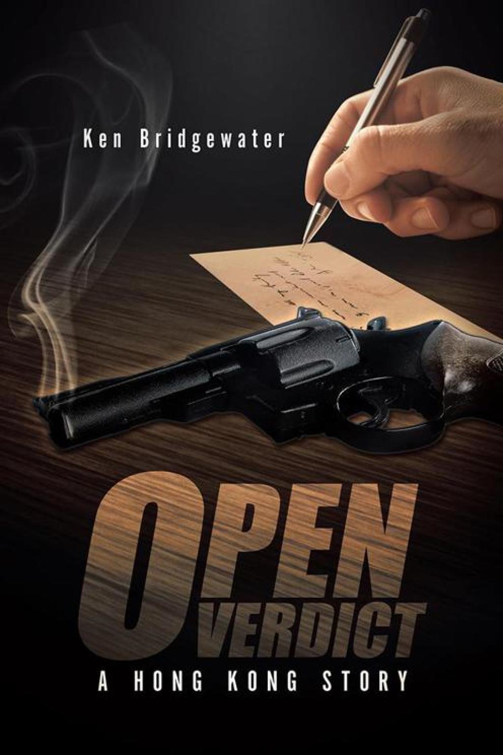 Open Verdict A Hong Kong Story