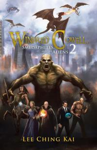 Cover image: Winfred Cowell, Smedaphites, and the Aliens 2 9781466934566