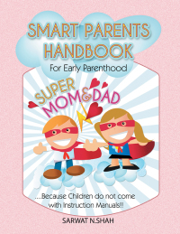 Cover image: Smart Parents Handbook for Early Parenthood 9781482896312