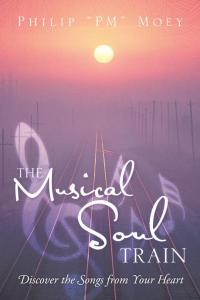 Cover image: The Musical Soul Train 9781482897791