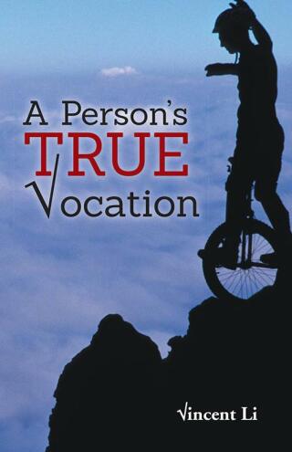 Cover image: A Person’s True Vocation 9781482899139