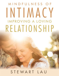 Cover image: Mindfulness of Intimacy 9781482899962