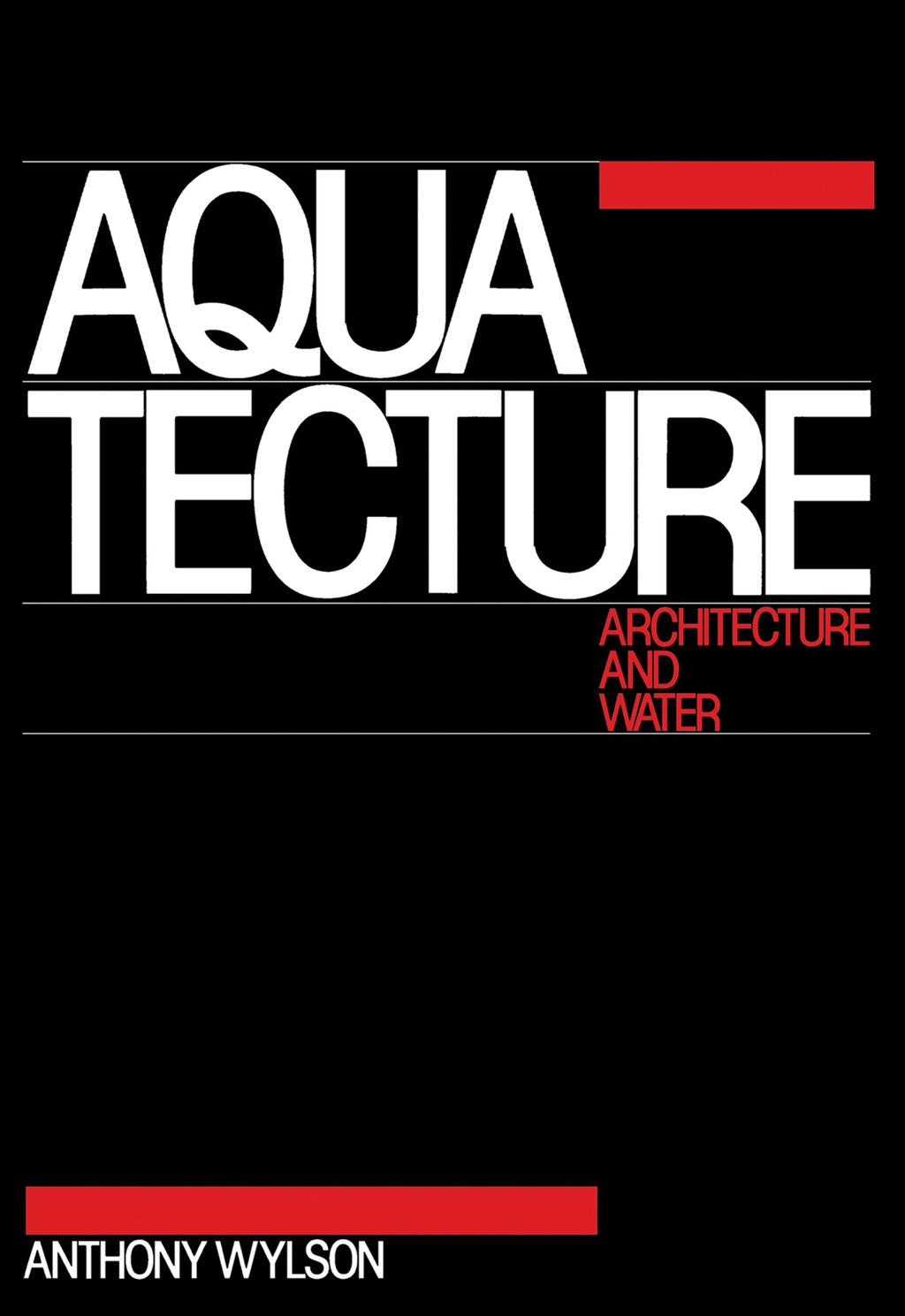 Aquatecture Architecture and Water