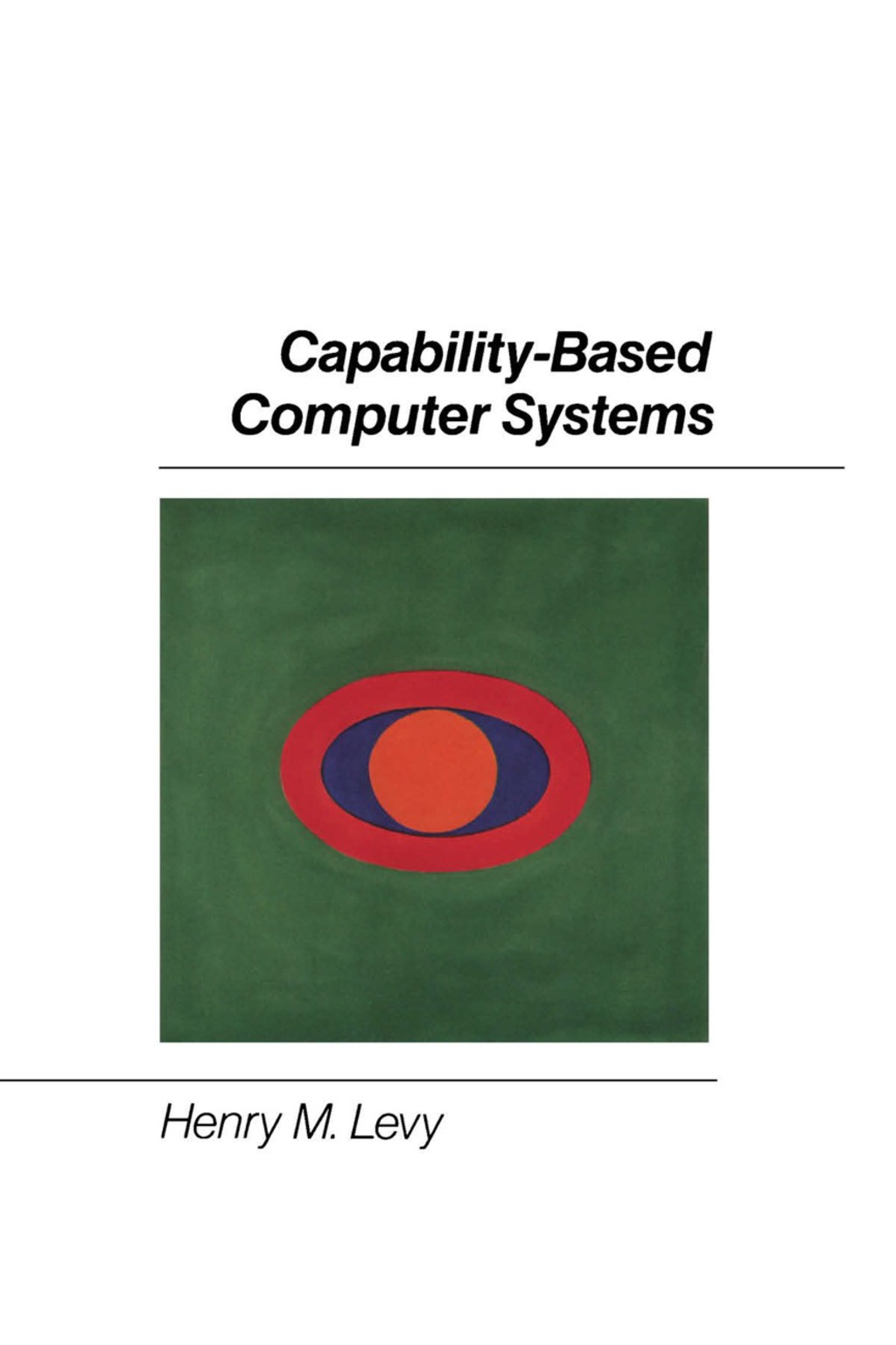 Capability-Based Computer Systems (eBook)