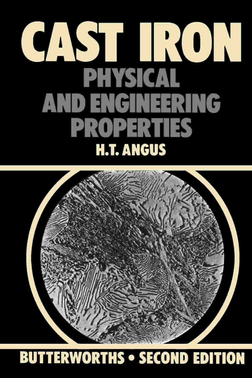 Cast Iron: Physical and Engineering Properties 2nd Edition