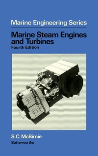 Immagine di copertina: Marine, Steam Engines, and Turbines 4th edition 9780408003872