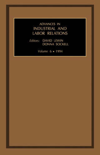 Cover image: Advances in Industrial and Labor Relations 9781559384889