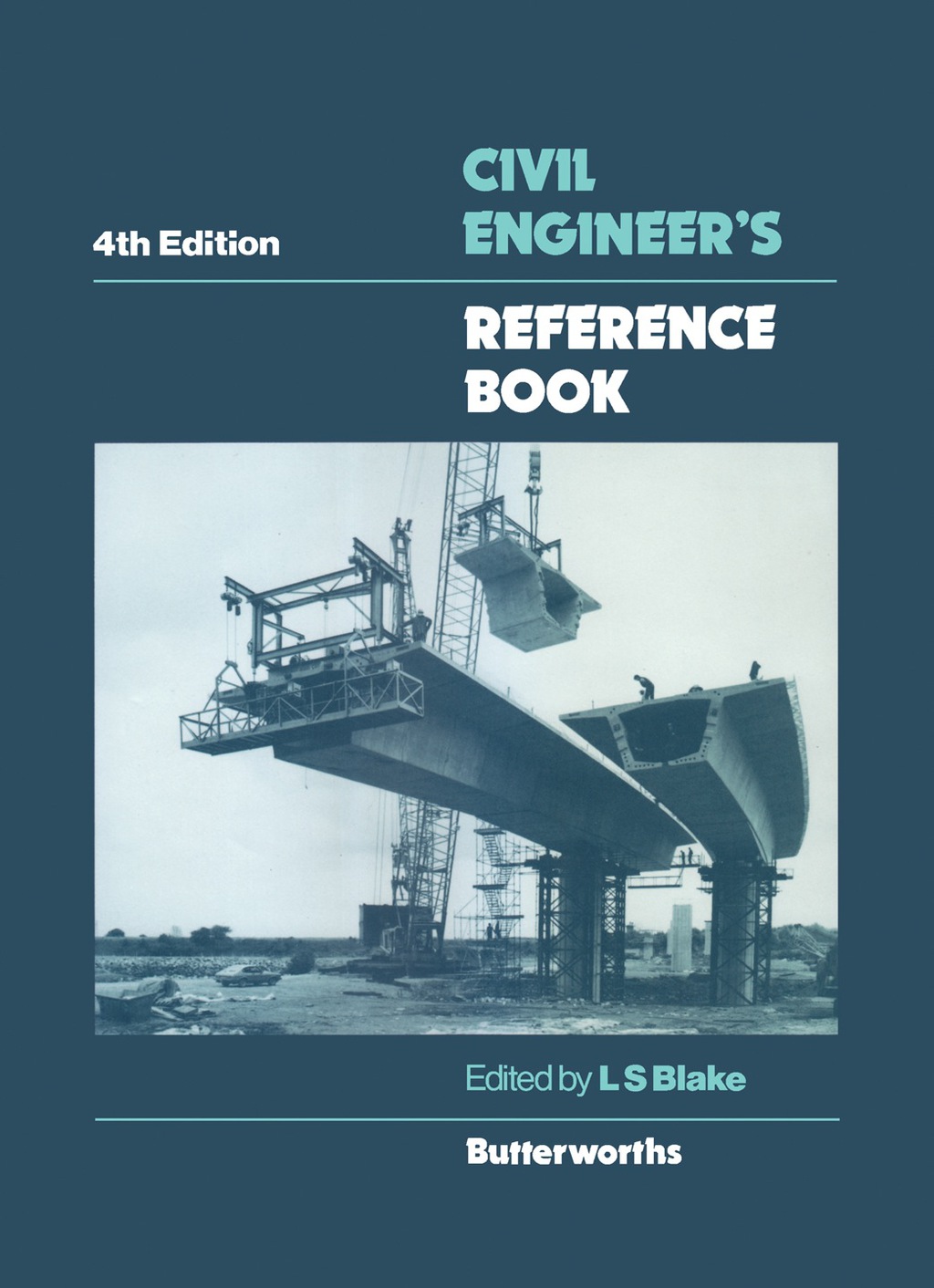 Civil Engineer’s Reference Book 4th Edition