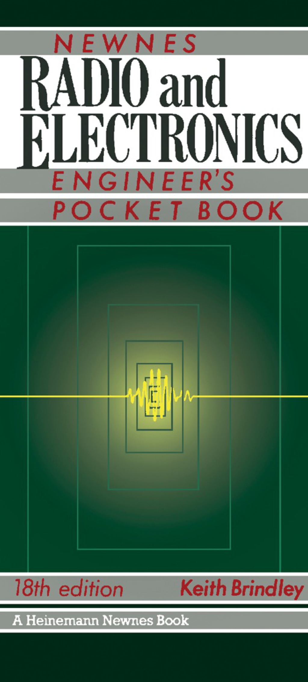 Newnes Radio and Electronics Engineer’s Pocket Book 18th Edition