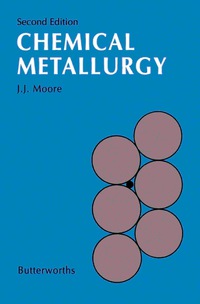 Imagen de portada: Chemical Metallurgy 2nd edition 9780408053693