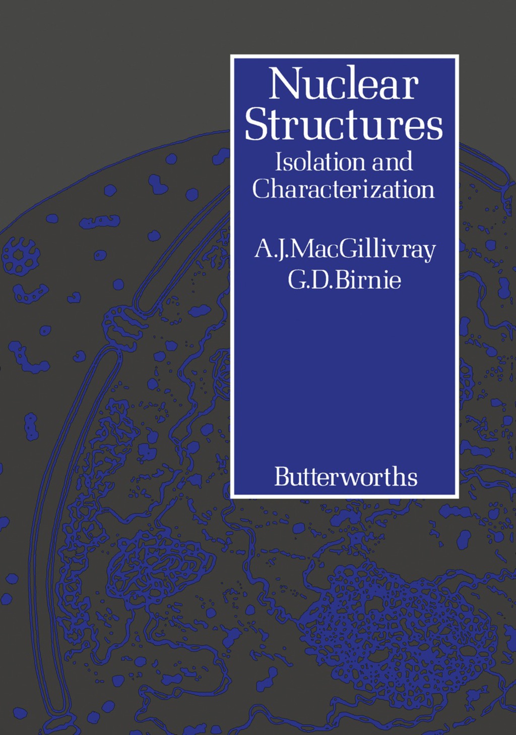 Nuclear Structures Isolation and Characterization