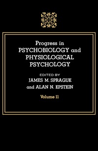صورة الغلاف: Progress in Psychobiology and Physiological Psychology 9780125421119