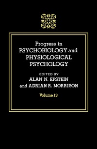 表紙画像: Progress in Psychobiology and Physiological Psychology 9780125421133