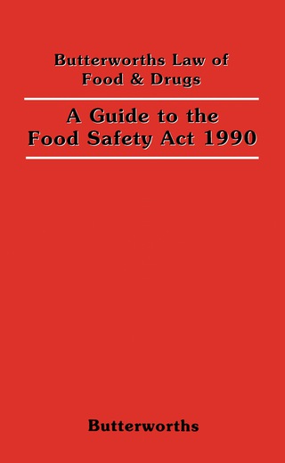 Cover image: A Guide to the Food Safety Act 1990 9780406327321