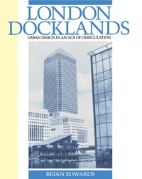 Cover image: London Docklands 9780750612982