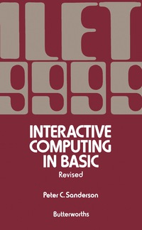 表紙画像: Interactive Computing in BASIC 9780408705288