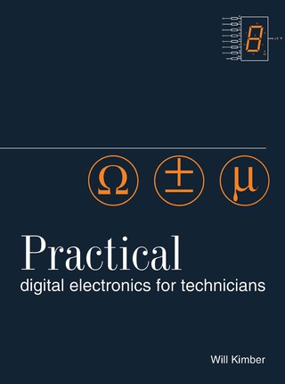 Cover image: Practical Digital Electronics for Technicians 9780750618410