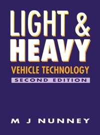 Cover image: Light and Heavy Vehicle Technology 2nd edition 9780750604772