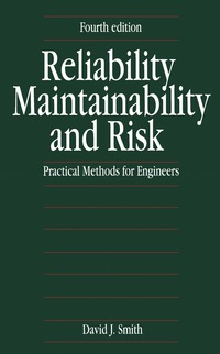 Cover image: Reliability, Maintainability and Risk 4th edition 9780750608541