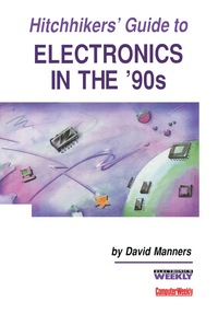 Cover image: Hitchhikers' Guide to Electronics in the '90s 9781853840203