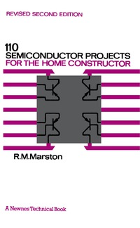 صورة الغلاف: 110 Semiconductor Projects for the Home Constructor 2nd edition 9780408003223