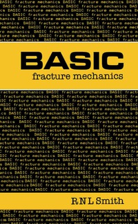 Cover image: Basic Fracture Mechanics 9780750614894