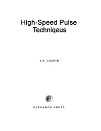 صورة الغلاف: High-Speed Pulse Techniques 9780080187730