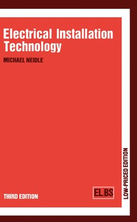 Cover image: Electrical Installation Technology 3rd edition 9780408013154
