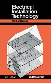 Cover image: Electrical Installation Technology 3rd edition 9780408003605