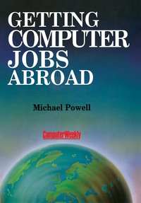 Omslagafbeelding: Getting Computer Jobs Abroad 9781853840166