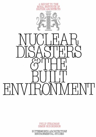 Cover image: Nuclear Disasters & The Built Environment 9780408500616