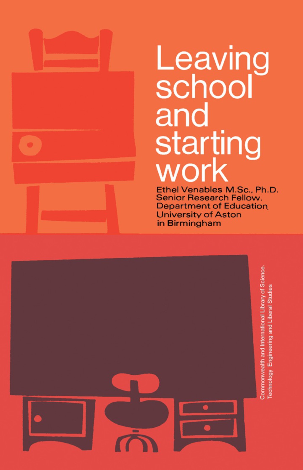 Leaving School and Starting Work The Commonwealth and International Library: Problems and Progress in Development