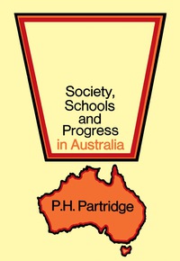 Omslagafbeelding: Society, Schools and Progress in Australia 9780080173702