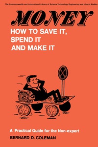 Imagen de portada: Money—How to Save It, Spend It, and Make It 9780080129358