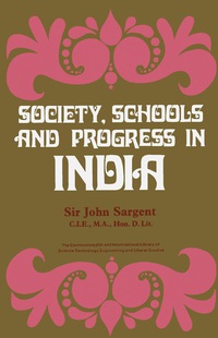 Cover image: Society, Schools and Progress in India 9780080128399
